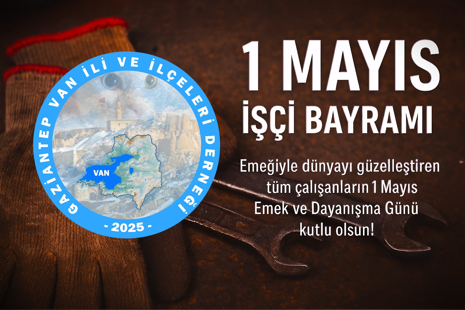 1 MAYIS EMEK VE DAYANIŞMA GÜNÜ KUTLU OLSUN!